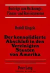 Der Konsolidierte Abschluss in Den Vereinigten Staaten Von Amerika cover