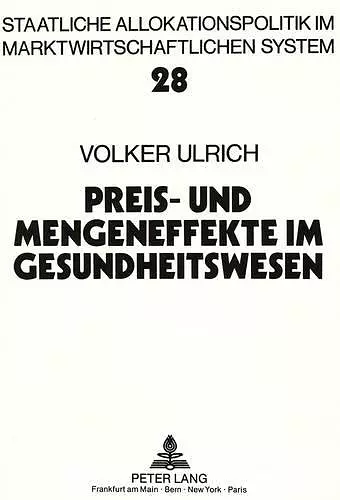 Preis- Und Mengeneffekte Im Gesundheitswesen cover