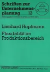 Flexibilitaet Im Produktionsbereich cover