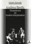 Andrea Breth: Theaterkunst ALS Kreative Interpretation cover