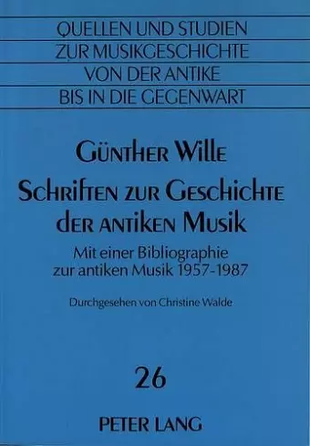 Schriften Zur Geschichte Der Antiken Musik cover