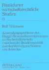 Anwendungsprobleme Des Haager Beweisuebereinkommens Im Rechtshilfeverkehr Zwischen Der Bundesrepublik Und Den Vereinigten Staaten Von Amerika cover