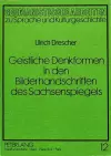 Geistliche Denkformen in Den Bilderhandschriften Des Sachsenspiegels cover