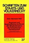 Regionen Und Regionalismus Im Recht Der Mitgliedstaaten Der Europaeischen Gemeinschaft: Strukturelemente Einer Europaeischen Verfassungsordnung cover