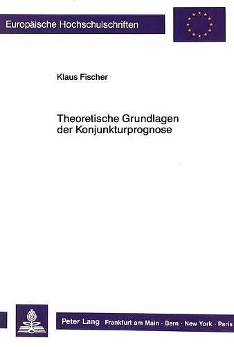 Theoretische Grundlagen Der Konjunkturprognose cover