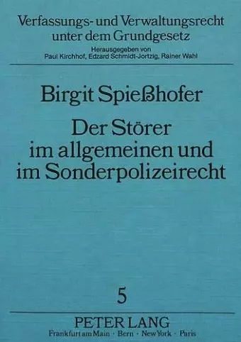 Der Stoerer Im Allgemeinen Und Im Sonderpolizeirecht cover