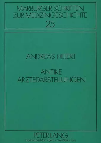 Antike Aerztedarstellungen cover