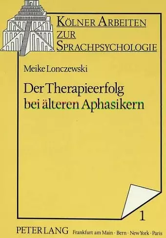 Der Therapieerfolg Bei Aelteren Aphasikern cover