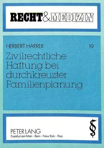 Zivilrechtliche Haftung Bei Durchkreuzter Familienplanung cover