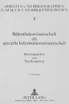 Bibliothekswissenschaft ALS Spezielle Informationswissenschaft cover