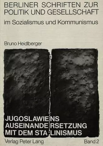 Jugoslawiens Auseinandersetzung Mit Dem Stalinismus cover