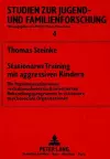 Stationaeres Training Mit Aggressiven Kindern cover