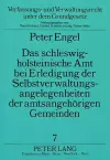 Das Schleswig-Holsteinische Amt Bei Erledigung Der Selbstverwaltungsangelegenheiten Der Amtsangehoerigen Gemeinden cover