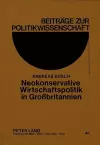 Neokonservative Wirtschaftspolitik in Großbritannien cover