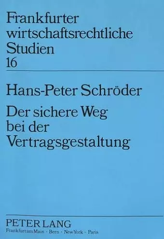 Der Sichere Weg Bei Der Vertragsgestaltung cover