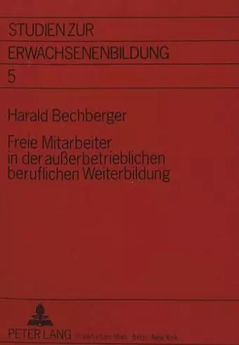 Freie Mitarbeiter in Der Außerbetrieblichen Beruflichen Weiterbildung cover