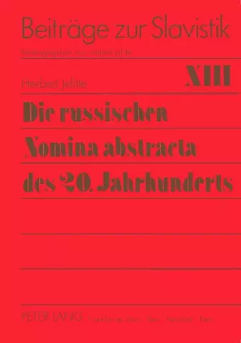 Die Russischen Nomina Abstracta Des 20. Jahrhunderts cover