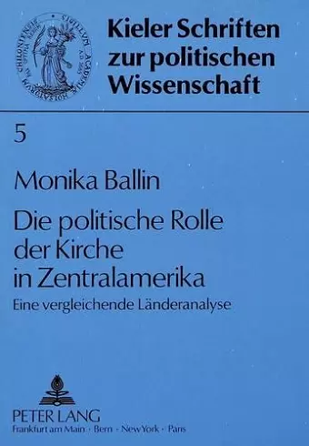 Die Politische Rolle Der Kirche in Zentralamerika cover