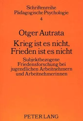 Krieg Ist Es Nicht, Frieden Ist Es Nicht cover