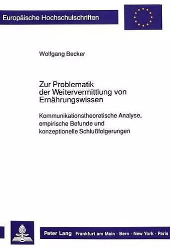 Zur Problematik Der Weitervermittlung Von Ernaehrungswissen cover