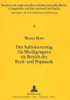 Der Auftrittsvertrag Fuer Musikgruppen Im Bereich Der Rock- Und Popmusik cover