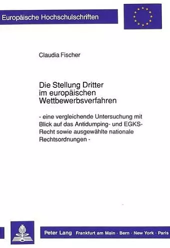 Die Stellung Dritter Im Europaeischen Wettbewerbsverfahren cover