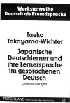 Japanische Deutschlerner Und Ihre Lernersprache Im Gesprochenen Deutsch cover