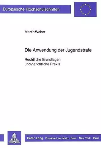 Die Anwendung Der Jugendstrafe cover