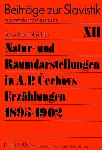 Natur- Und Raumdarstellungen in A.P. Cechovs Erzaehlungen 1895-1902 cover