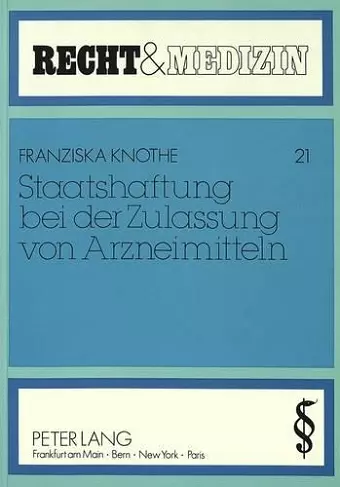 Staatshaftung Bei Der Zulassung Von Arzneimitteln cover