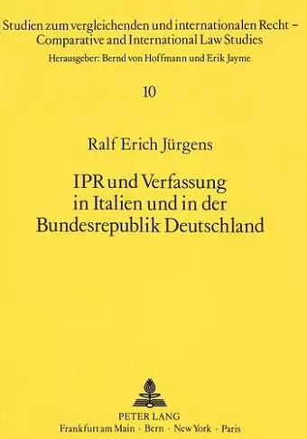 Ipr Und Verfassung in Italien Und in Der Bundesrepublik Deutschland cover