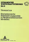 Keynesianische Stabilisierungspolitik in Neokeynesianischen Modellen cover