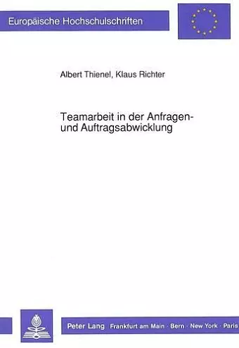 Teamarbeit in Der Anfragen- Und Auftragsabwicklung cover