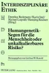 Humangenetik - Segen Fuer Die Menschheit Oder Unkalkulierbares Risiko? cover