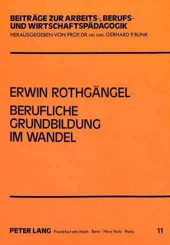 Berufliche Grundbildung Im Wandel cover