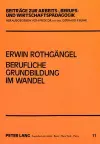 Berufliche Grundbildung Im Wandel cover