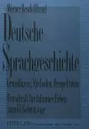 Deutsche Sprachgeschichte-Grundlagen, Methoden, Perspektiven cover