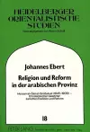 Religion Und Reform in Der Arabischen Provinz cover