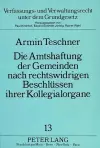 Die Amtshaftung Der Gemeinden Nach Rechtswidrigen Beschluessen Ihrer Kollegialorgane cover