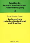 Rechtsverkehr Zwischen Deutschland Und Brasilien-Internationale Und Europaeische Aspekte cover