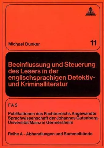 Beeinflussung Und Steuerung Des Lesers in Der Englischsprachigen Detektiv- Und Kriminalliteratur cover