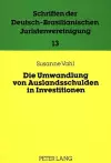 Die Umwandlung Von Auslandsschulden in Investitionen cover