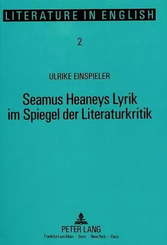 Seamus Heaneys Lyrik Im Spiegel Der Literaturkritik cover
