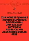 Zur Konzeption Des «Homme Supérieur» Bei Stendhal Und Balzac --Mit Einem Ausblick Auf Alexandre Dumas Père cover