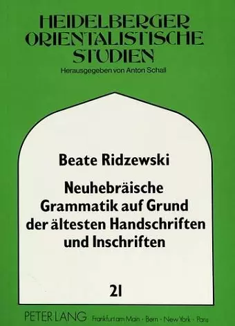 Neuhebraeische Grammatik Auf Grund Aeltester Handschriften Und Inschriften cover