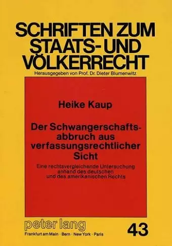 Der Schwangerschaftsabbruch Aus Verfassungsrechtlicher Sicht cover