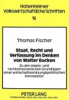 Staat, Recht Und Verfassung Im Denken Von Walter Eucken cover