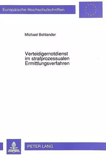 Verteidigernotdienst Im Strafprozessualen Ermittlungsverfahren cover