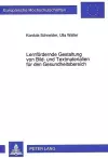 Lernfoerdernde Gestaltung Von Bild- Und Textmaterialien Fuer Den Gesundheitsbereich cover