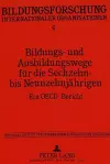 Bildungs- Und Ausbildungswege Fuer Die Sechzehn- Bis Neunzehnjaehrigen cover